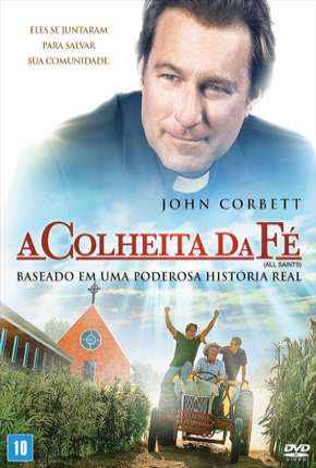 A Colheita da Fé Download Torrent