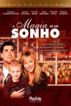 A Magia de um Sonho Download Torrent