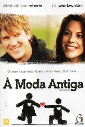À Moda Antiga - Old Fashioned Download Torrent