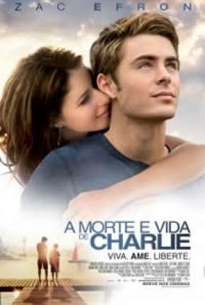 A Morte e Vida de Charlie - Charlie St. Cloud Download Torrent