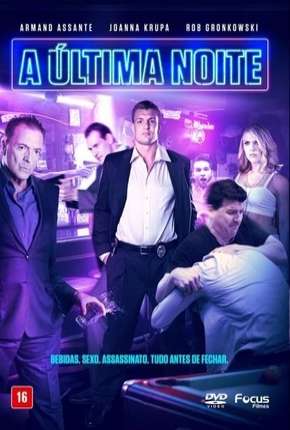 A Última Noite Download Torrent