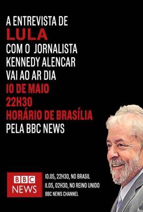 BBC - Lula: Atrás das Grades - Legendado Download Torrent