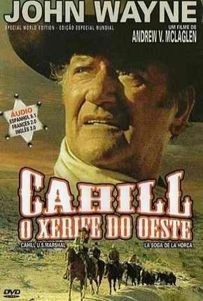 Cahill Xerife do Oeste Download Torrent