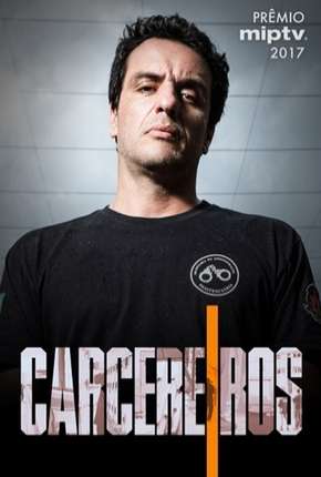 Carcereiros - 1ª Temporada Download Torrent