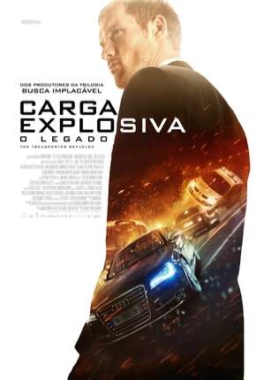 Carga Explosiva - O Legado - The Transporter Refueled Download Torrent