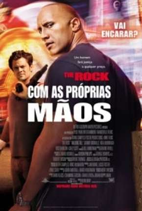 Com as Próprias Mãos Download Torrent