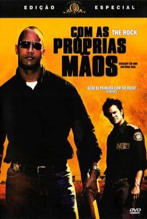 Com as Próprias Mãos - Walking Tall Download Torrent