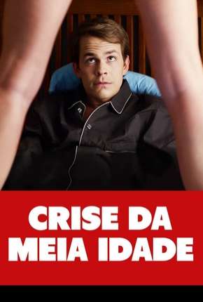 Crise da Meia Idade Download Torrent