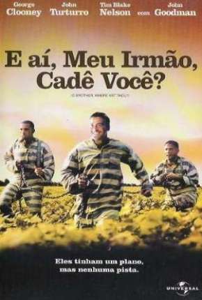 E Aí Meu Irmão Cadê Você Download Torrent