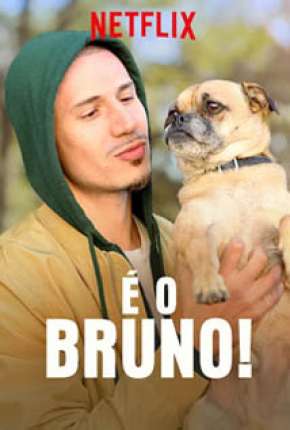 É o Bruno Download Torrent