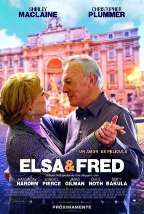 Elsa e Fred - Um Amor de Paixão Download Torrent