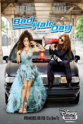 Em Busca do Baile (Bad Hair Day) Download Torrent