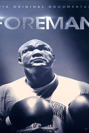 Foreman - Legendado Download Torrent