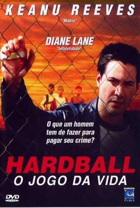 Hardball - O Jogo da Vida Download Torrent