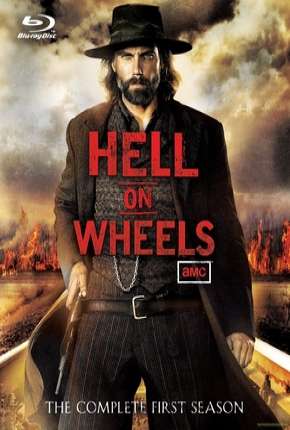 Hell on Wheels - 1ª Temporada Download Torrent