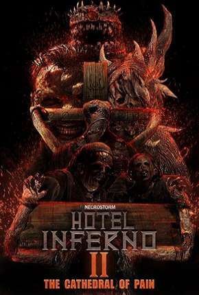 Hotel Inferno 2 - A Catedral da Dor Legendado Download Torrent