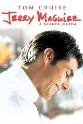 Jerry Maguire - A Grande Virada Download Torrent