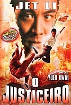 Jet Li - O Justiceiro Download Torrent
