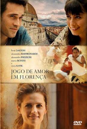 Jogo de Amor em Florença Download Torrent