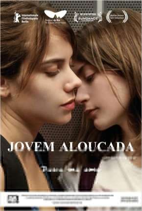 Jovem Aloucada - Jovem e Louca Download Torrent