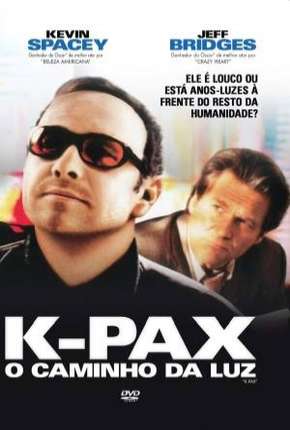 K-Pax - O Caminho da Luz Download Torrent