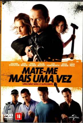 Mate-me Mais Uma Vez - Kill Me Three Times Download Torrent