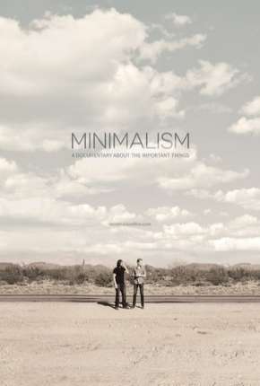 Minimalismo - Um Documentário Sobre Coisas Importantes Legendado Download Torrent