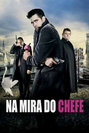 Na Mira do Chefe Download Torrent