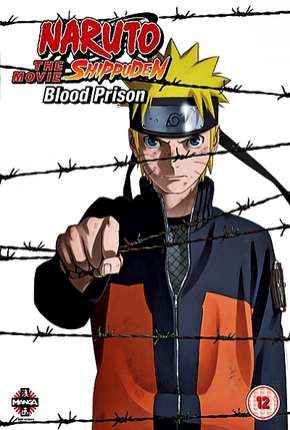 Naruto Shippuden 5 - A Prisão de Sangue Legendado Download Torrent