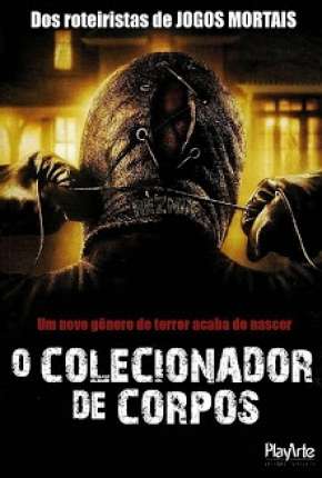 O Colecionador de Corpos - 1 e 2 Todos os Filmes Download Torrent