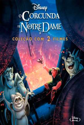 O Corcunda de Notre Dame - 1 e 2 Todos os Filmes Download Torrent