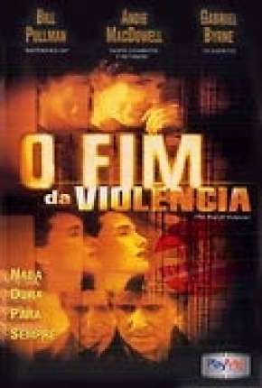 O Fim da Violência - Legendado Download Torrent