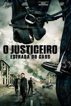 O Justiceiro - Estrada do Caos Download Torrent