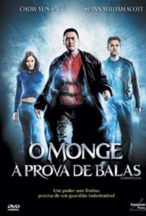 O Monge à Prova de Balas Download Torrent
