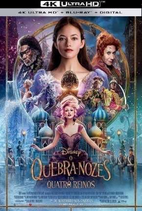 O Quebra-Nozes e os Quatro Reinos 4K Download Torrent