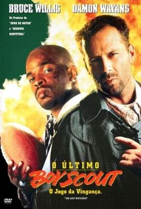 O Último Boy Scout Download Torrent