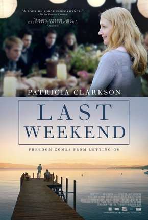 O Último Fim de Semana - Last Weekend Download Torrent