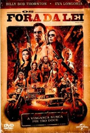 Os Fora da Lei - The Baytown Outlaws Download Torrent