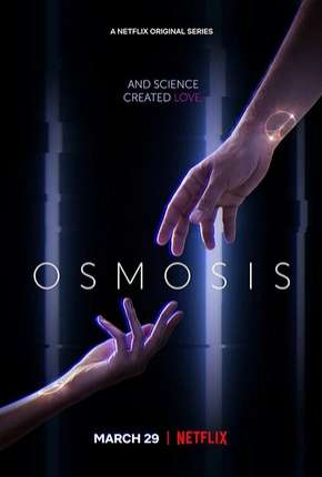 Osmosis - 1ª Temporada Download Torrent