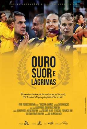 Ouro, Suor e Lágrimas Download Torrent