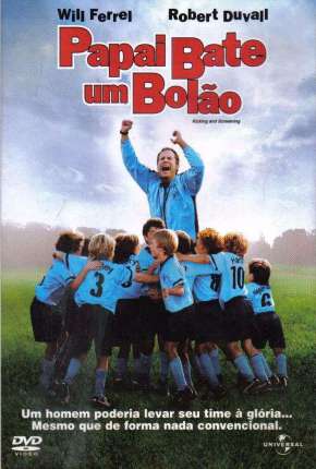 Papai Bate um Bolão Download Torrent