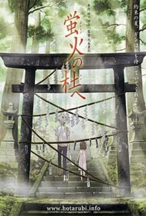 Para a Floresta da Luz dos Vagalumes - Legendado Download Torrent
