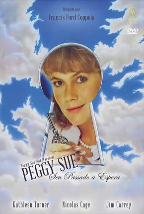 Peggy Sue Seu Passado a Espera Download Torrent
