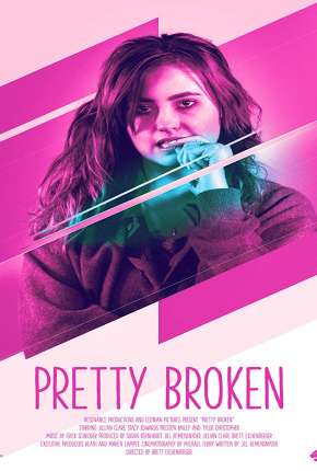 Pretty Broken - Legendado Download Torrent