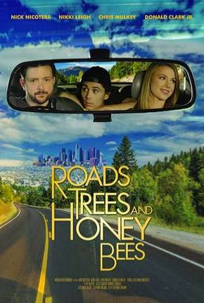 Roads Trees and Honey Bees - Legendado Download Torrent