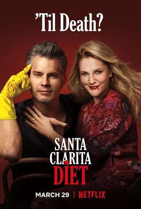 Santa Clarita Diet - 3ª Temporada Completa Download Torrent
