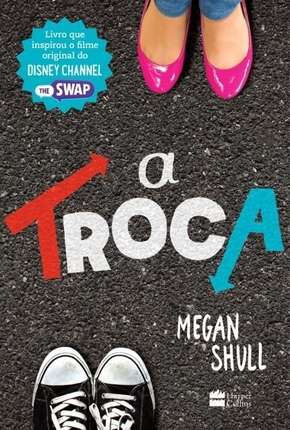 Swap - A Troca (Trocados) Download Torrent