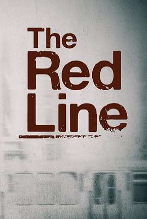 The Red Line - Legendada Download Torrent