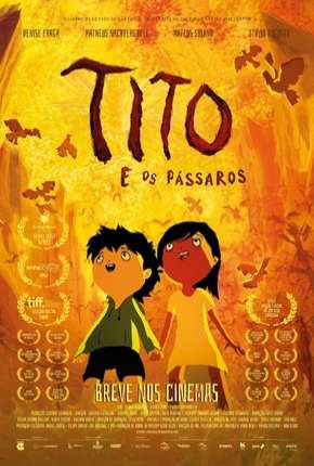 Tito e os Pássaros Download Torrent