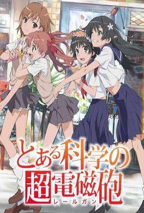 To Aru Kagaku no Railgun - Legendado Download Torrent